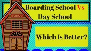 Boarding School or Day School