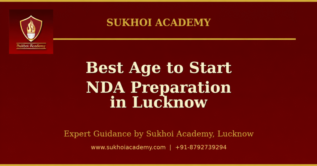 best age to start NDA preparation Lucknow