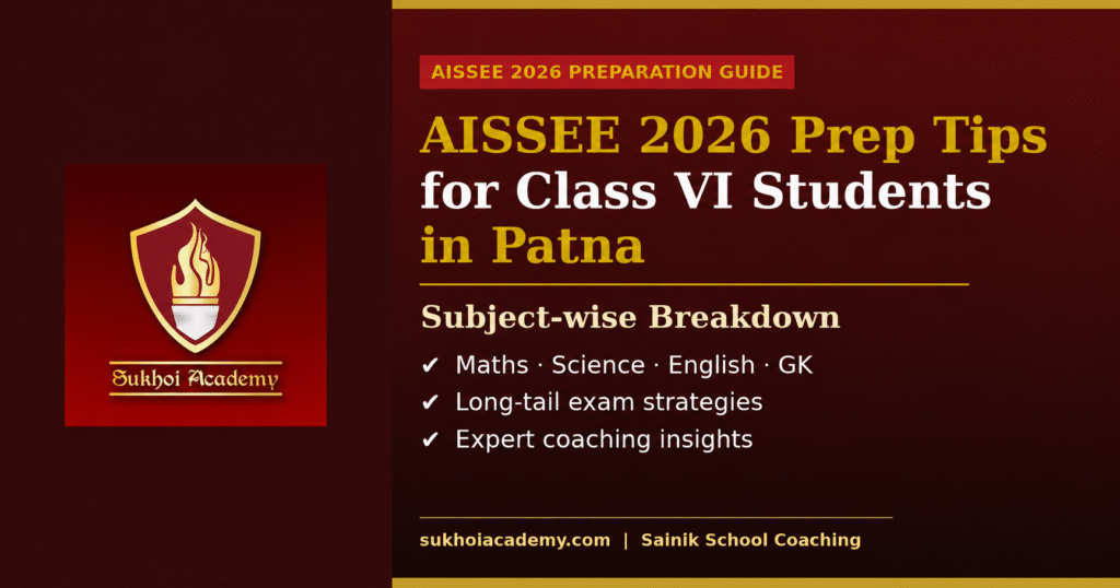 AISSEE Preparation in Patna