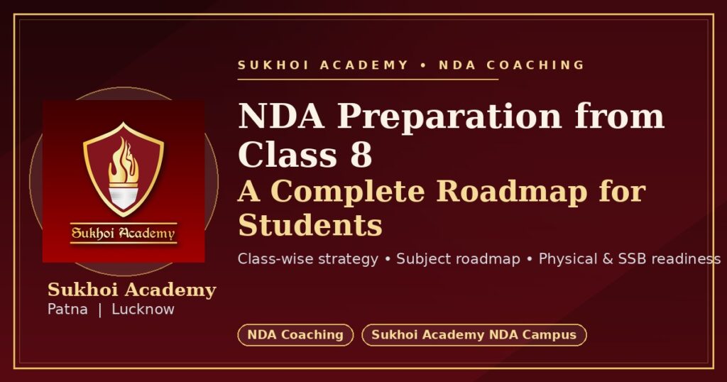 NDA Preparation Roadmap for class 8th