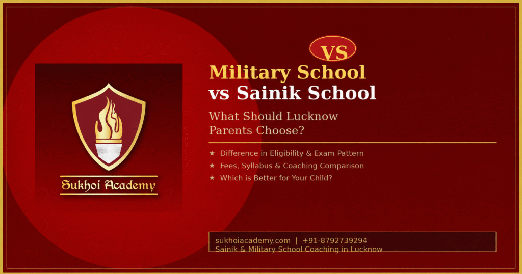 Military School vs Sainik School in Lucknow Compared