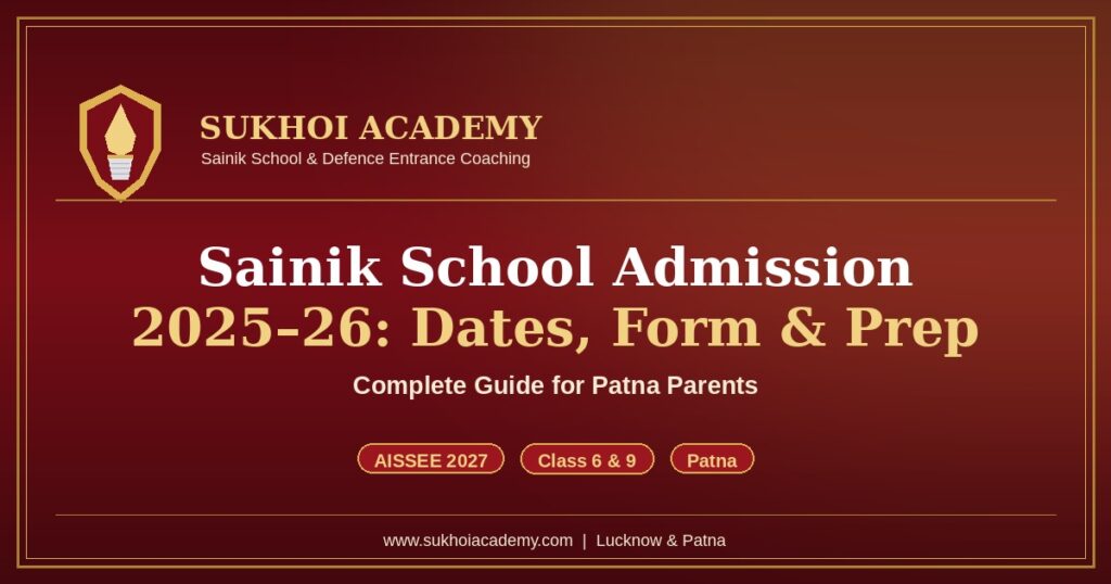 Sainik School Admission 2026–27: Important Dates
