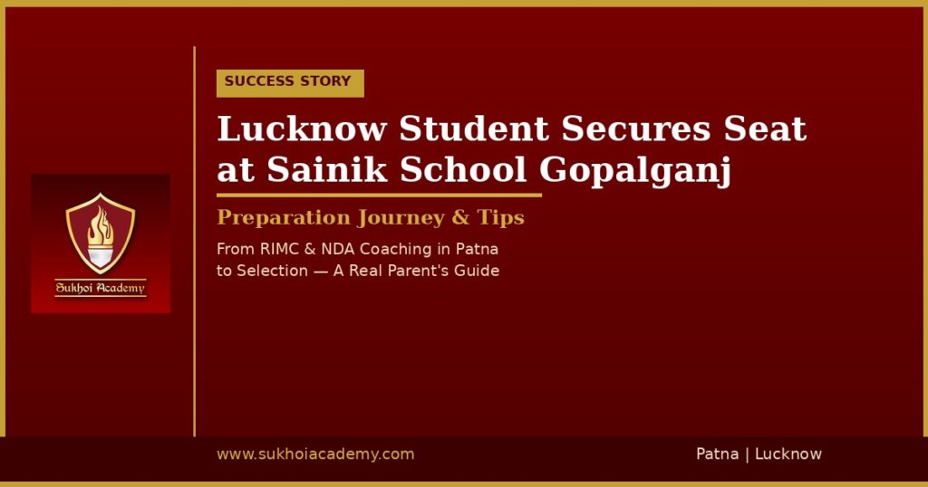 Sainik School Gopalganj admission success story