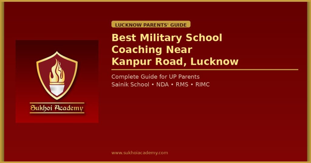 Best military school coaching near Kanpur Road Lucknow