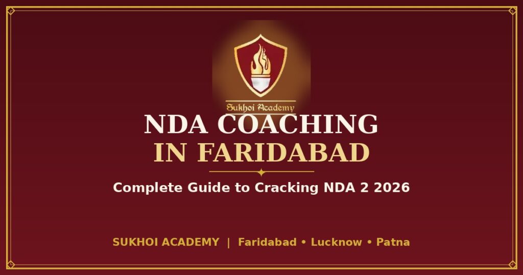 NDA Coaching in Faridabad