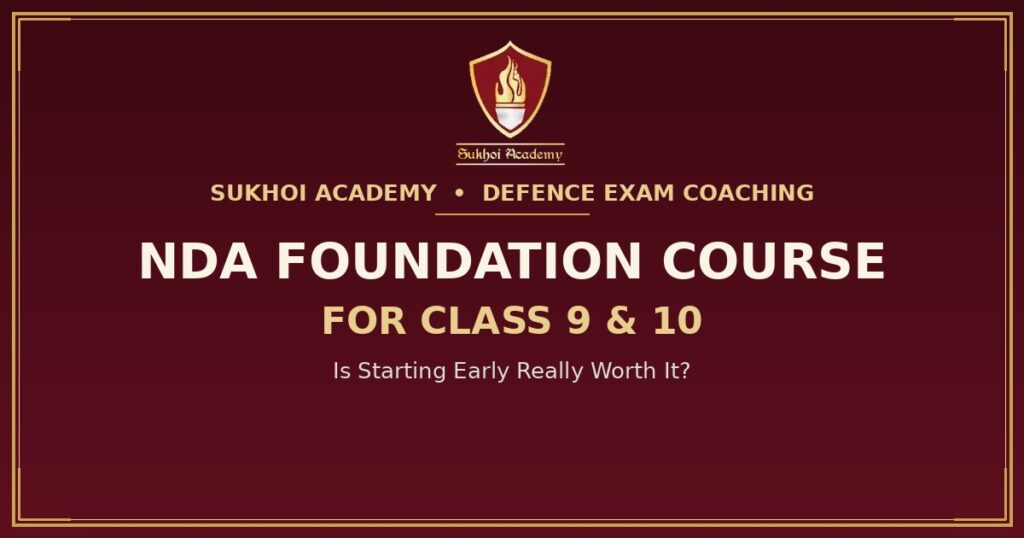 NDA foundation course for class 9 and 10