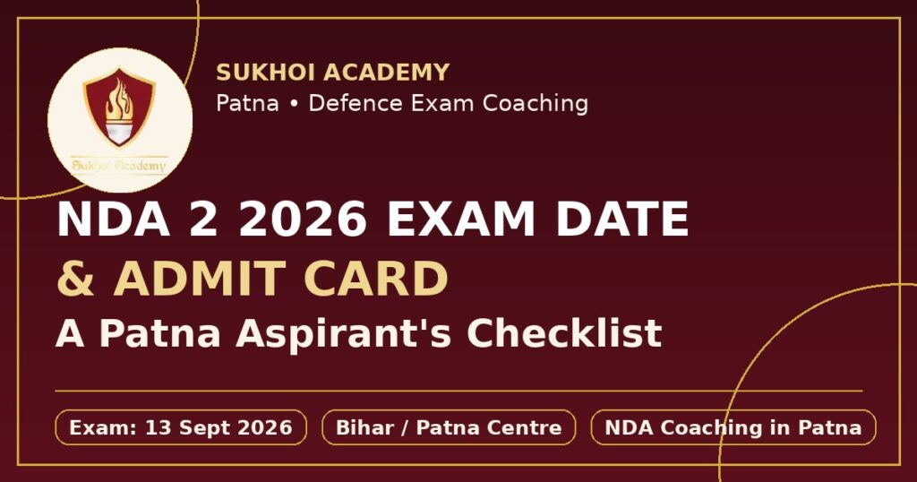 nda 2 2026 exam date bihar