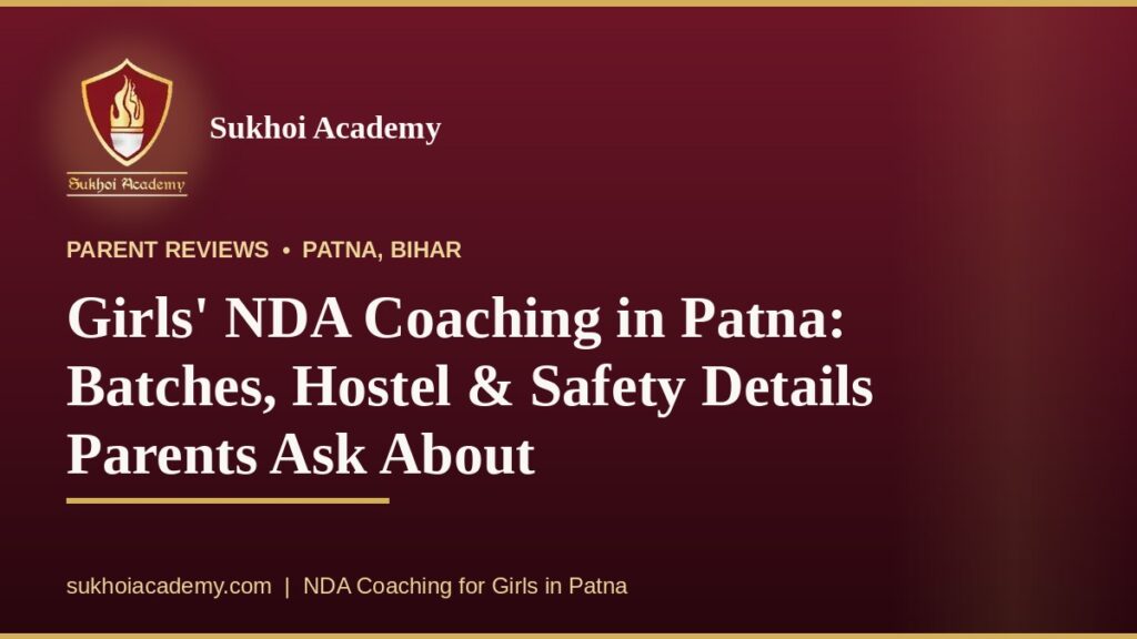 nda coaching for girls in patna