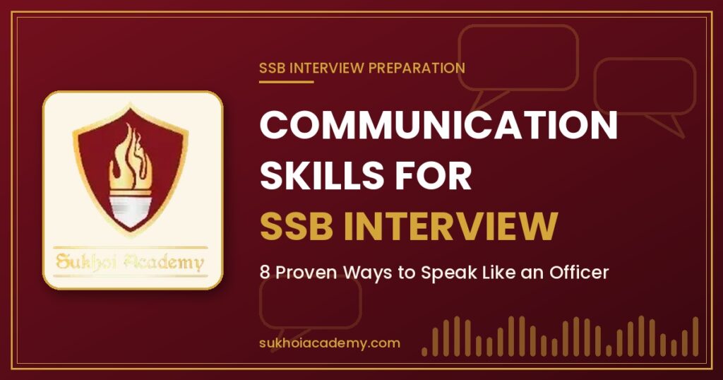 communication skills for SSB interview