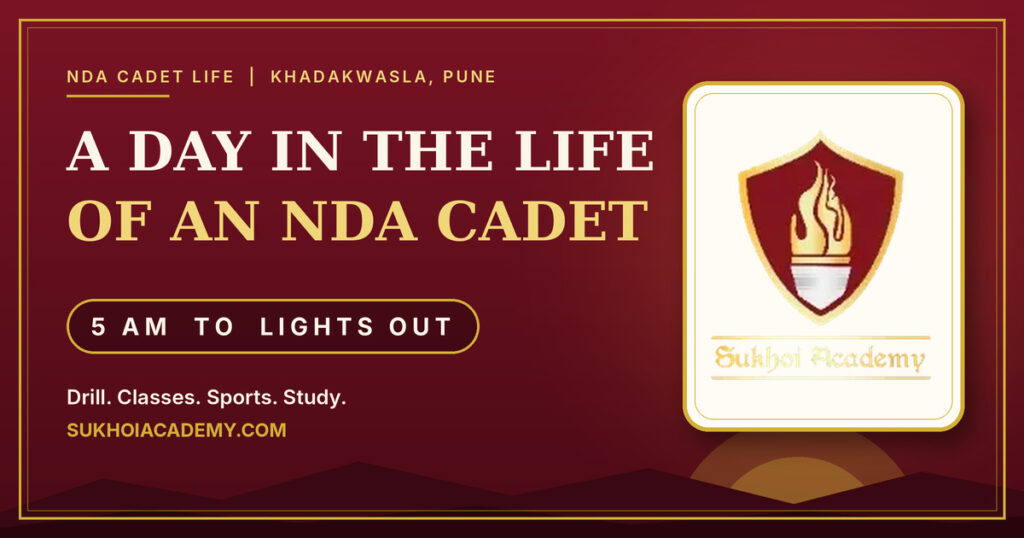 life of an NDA cadet