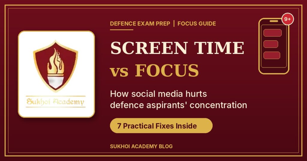 screen time for defence aspirants